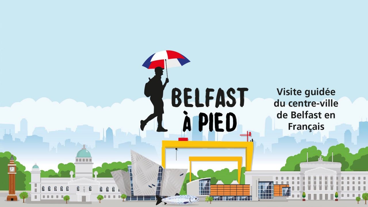 Belfast A Pied